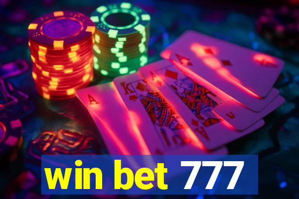 win bet 777